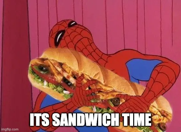 Sandwich time